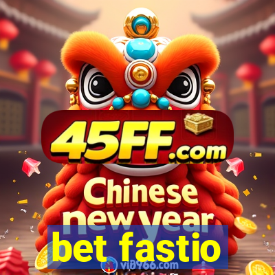 bet fastio